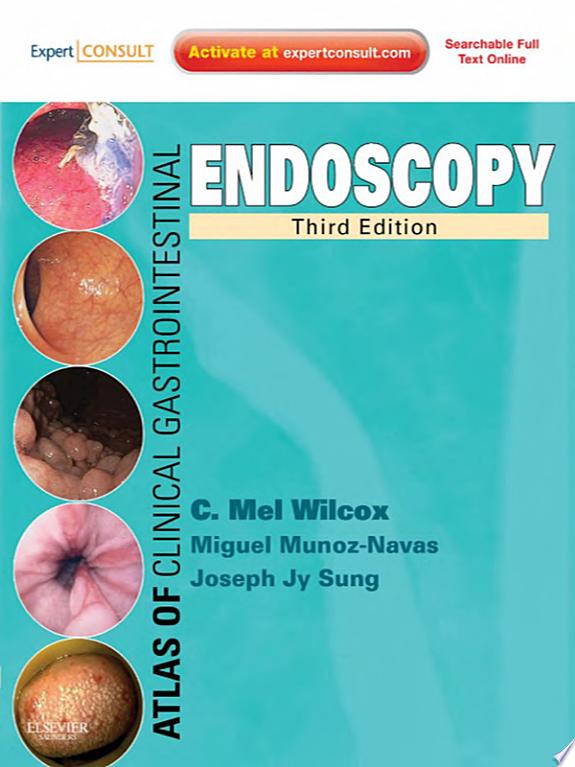 Atlas of Clinical Gastrointestinal Endoscopy, 3rd Edition