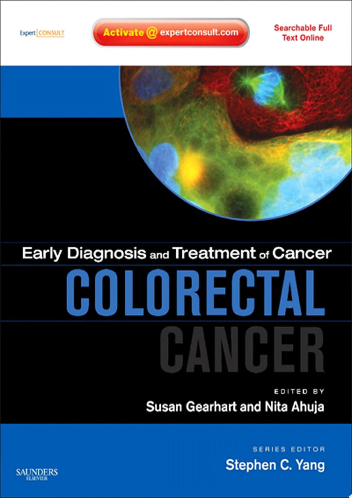 Early Diagnosis and Treatment of Cancer Series: Colorectal Cancer: Expert Consult – Online and Print, 1e