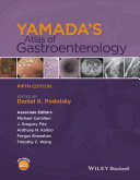 Yamada’s Atlas of Gastroenterology, 5th Edition