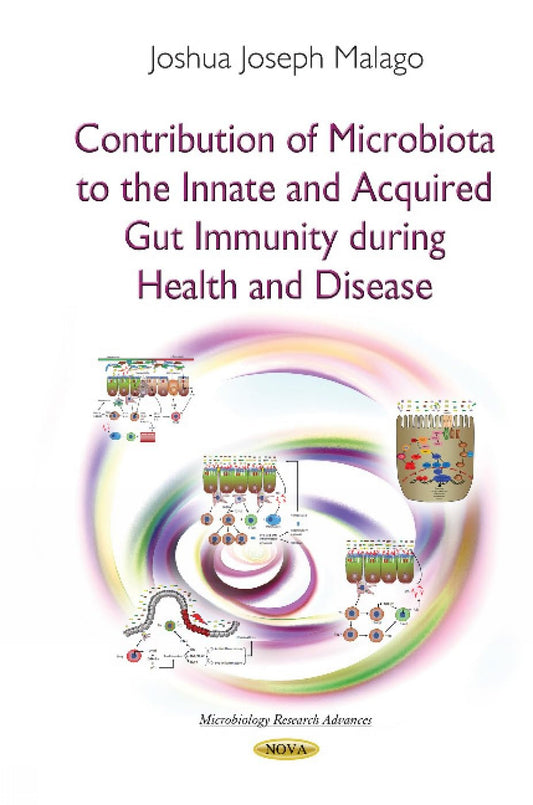 Contribution of Microbiota to the Innate and Acquired Gut Immunity During Health and Disease