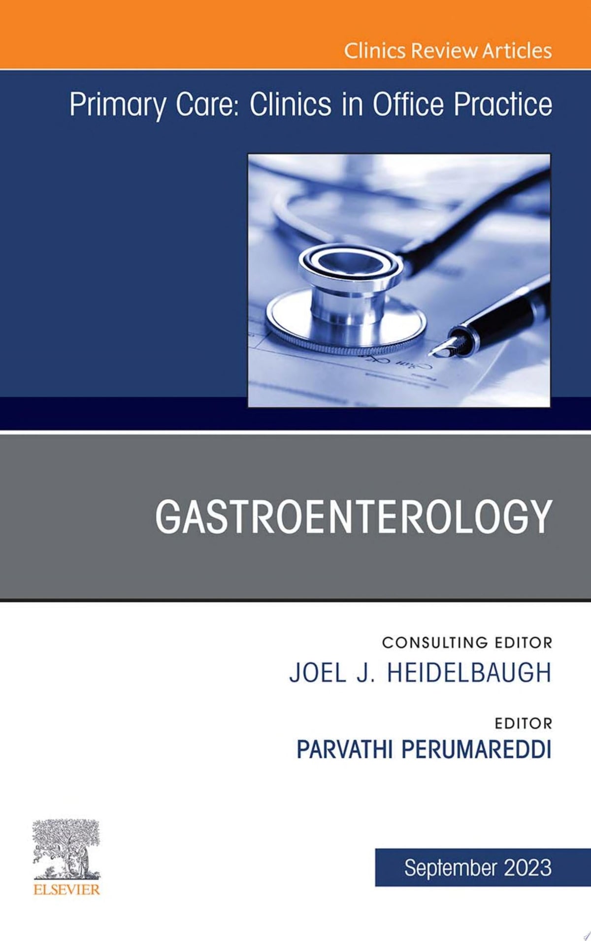 Gastroenterology, An Issue of Primary Care: Clinics in Office Practice, E-Book 1st Edition