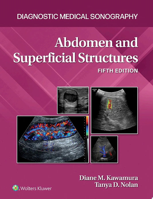 Abdomen and Superficial Structures, 5th Edition