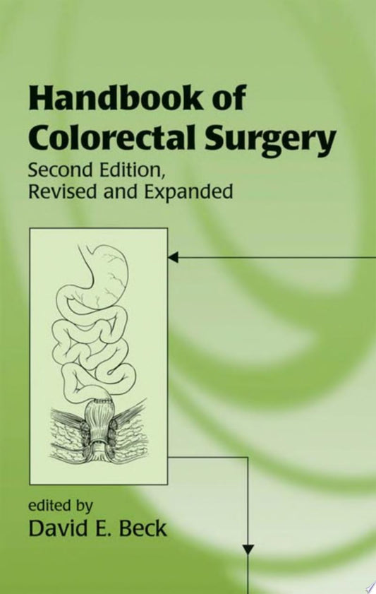 Coloproctology: A Practical Guide, 2nd Edition