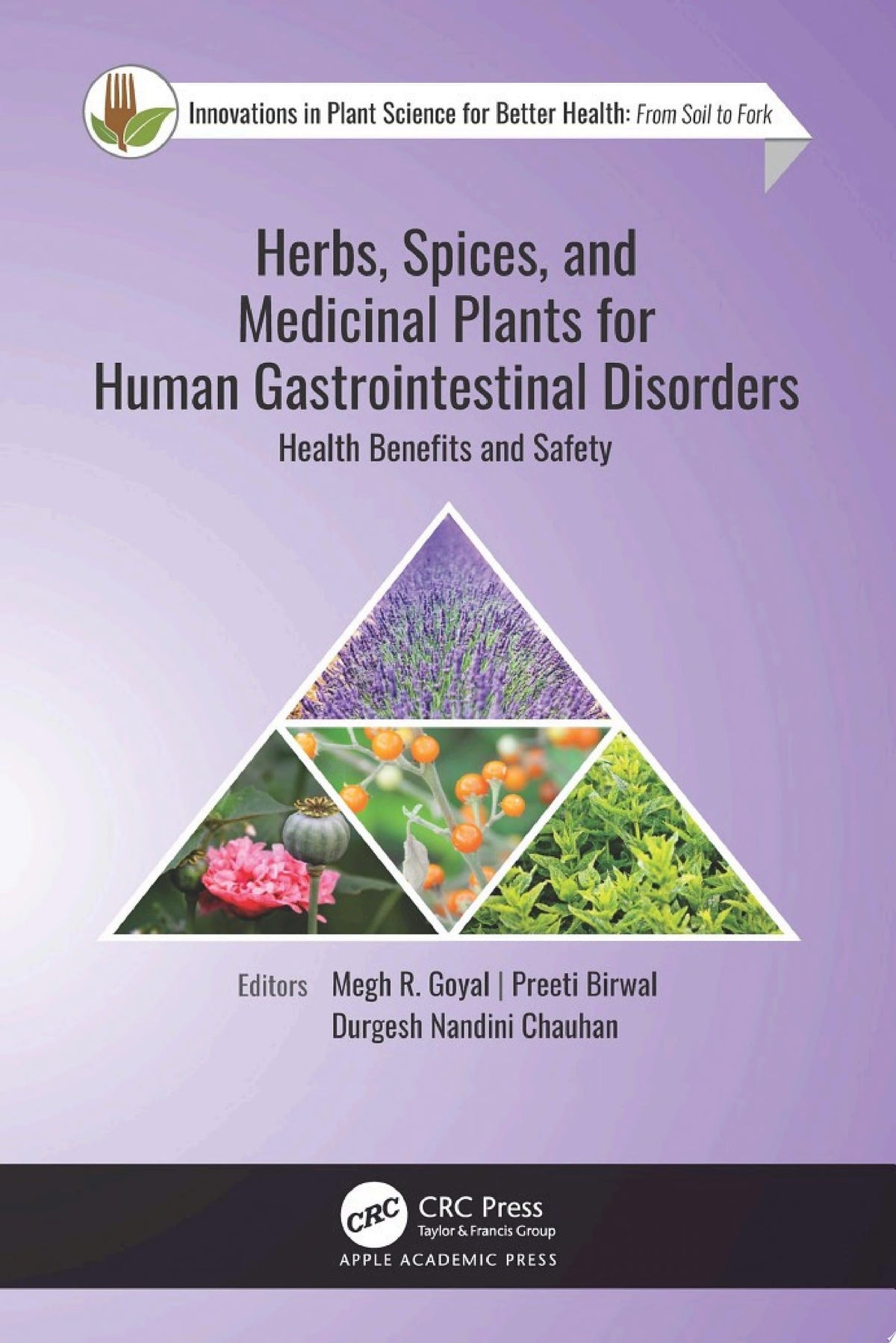 Herbs, Spices, and Medicinal Plants for Human Gastrointestinal Disorders: Health Benefits and Safety