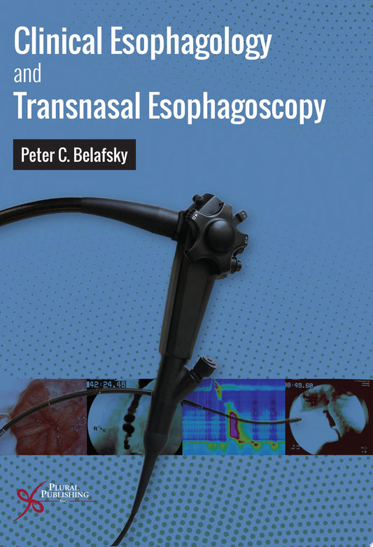 Clinical Esophagology and Transnasal Esophagoscopy