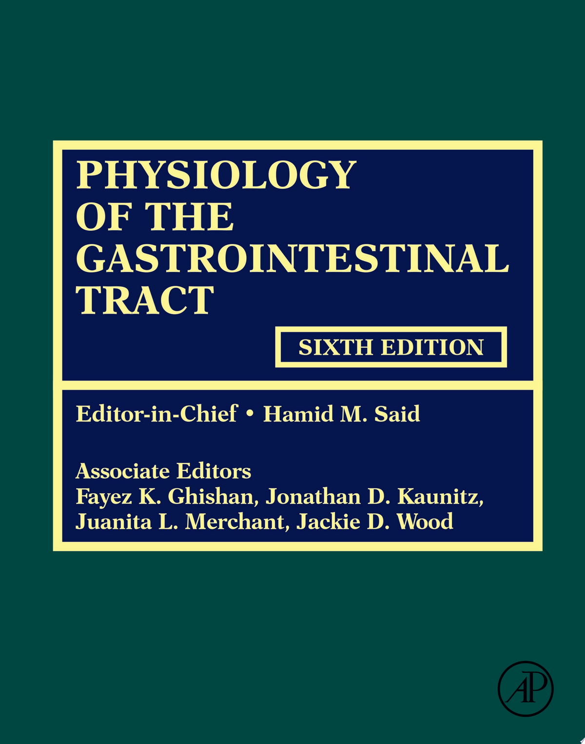 Physiology of the Gastrointestinal Tract, Sixth Edition, 2 Volume set