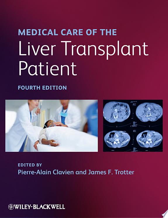 Medical Care of the Liver Transplant Patient, 4e