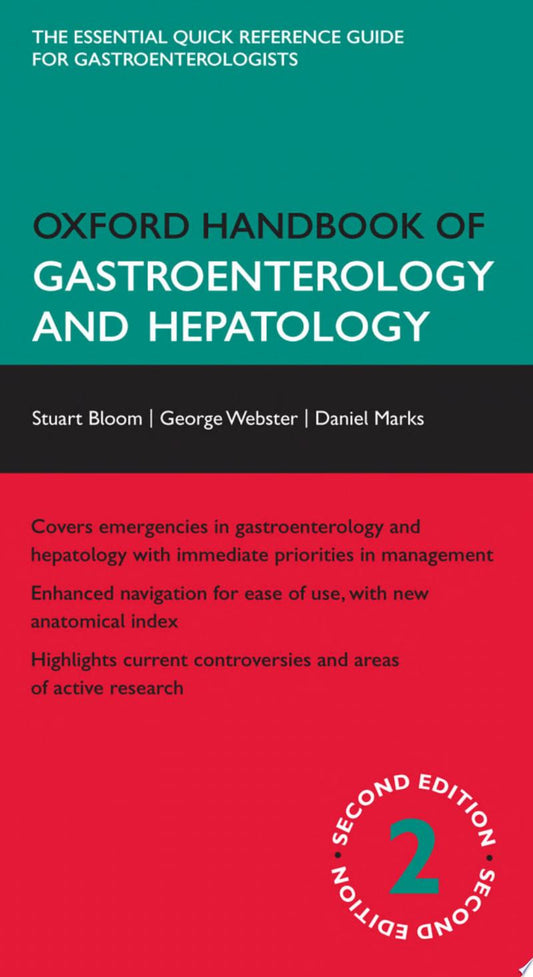 Oxford Handbook of Gastroenterology and Hepatology, 2nd Edition